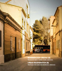 Regerenación Urbana (III): Propuestas para El Barrio Oliver