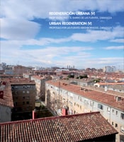 Regerenación Urbana (I): Propuestas para el barrio de San Pablo